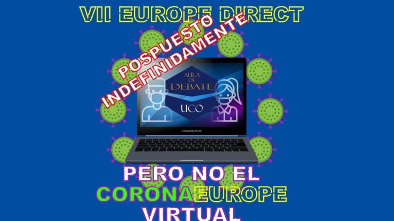 CoronaEurope: el Aula Debate de la UCO organiza un encuentro virtual por el aplazamiento del VII Torneo Europe Direct