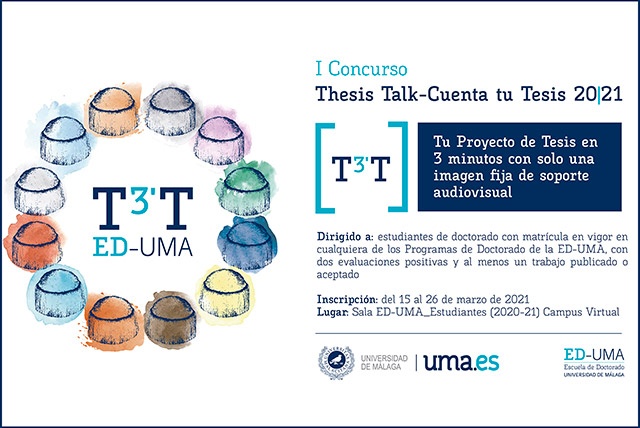 La Escuela de Doctorado de la UMA convoca el I Concurso ‘Thesis Talk-Cuenta tu Tesis’