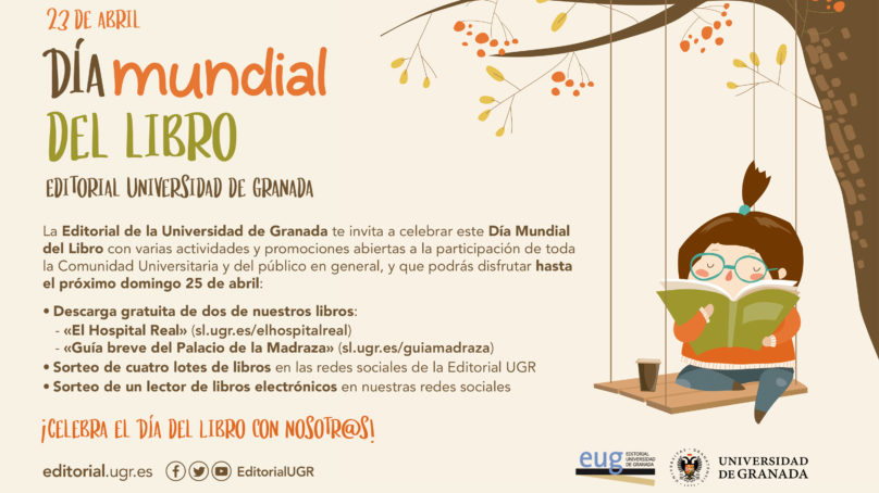 La Editorial Universidad de Granada celebra el Día del libro con descargas gratuitas y sorteos