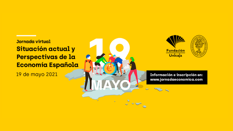 Jornada virtual ‘Situación actual y perspectivas de la economía española’