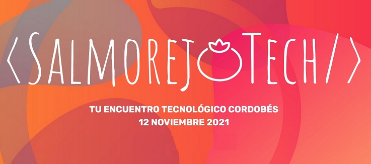 SalmorejoTech, el congreso tecnológico del Aula de Software Libre de la UCO
