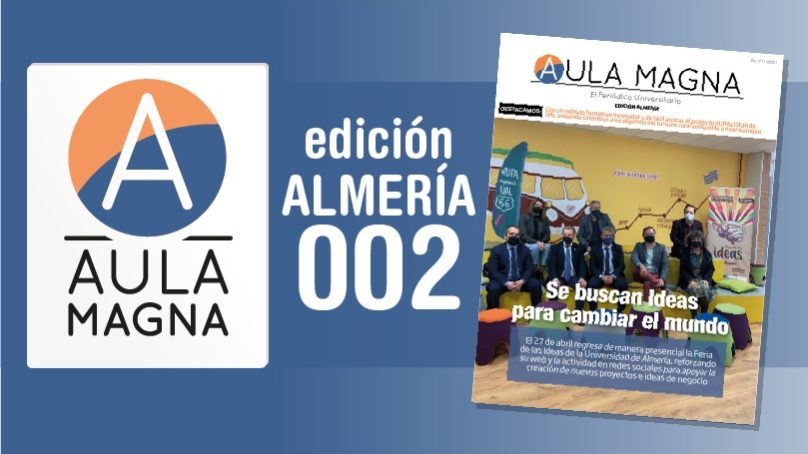 El emprendimiento protagoniza el segundo número de Aula Magna Almería