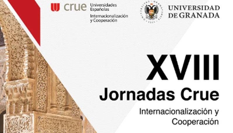 XVIII Jornadas CRUE de Internacionalización y Cooperación en UGR