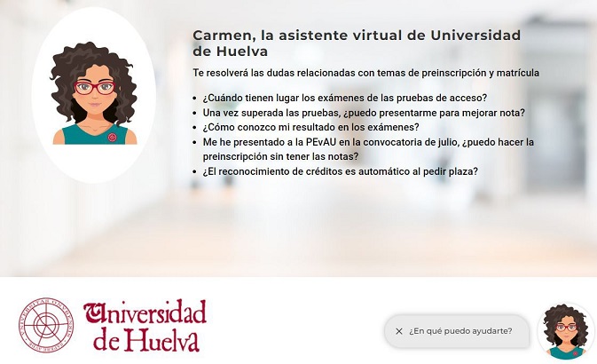 La UHU presenta a Carmen, un asistente virtual para resolver dudas de la PEvAU y matriculación
